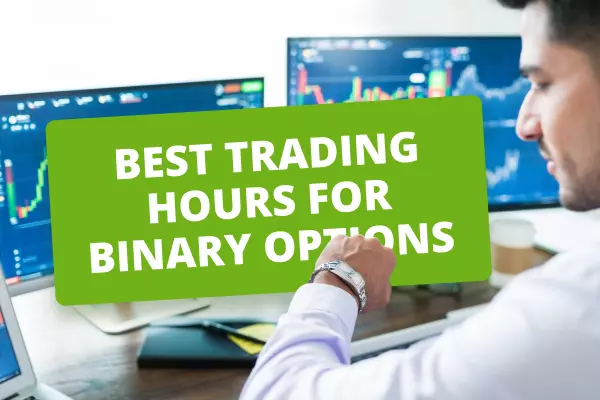 When is the best time to trade binary options
